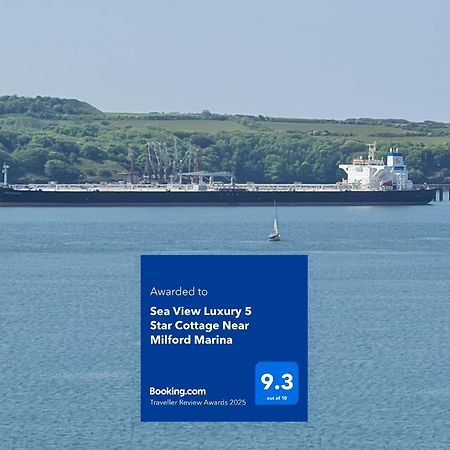 Sea View Luxury 5 Star Cottage Near Milford Marina Milford Haven Exterior foto